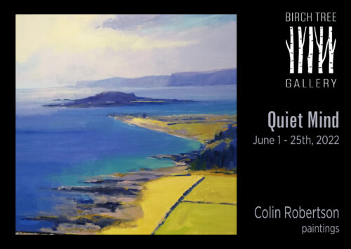 2022 exhibition - Quiet Mind - Colin Robertson